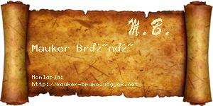 Mauker Brúnó névjegykártya